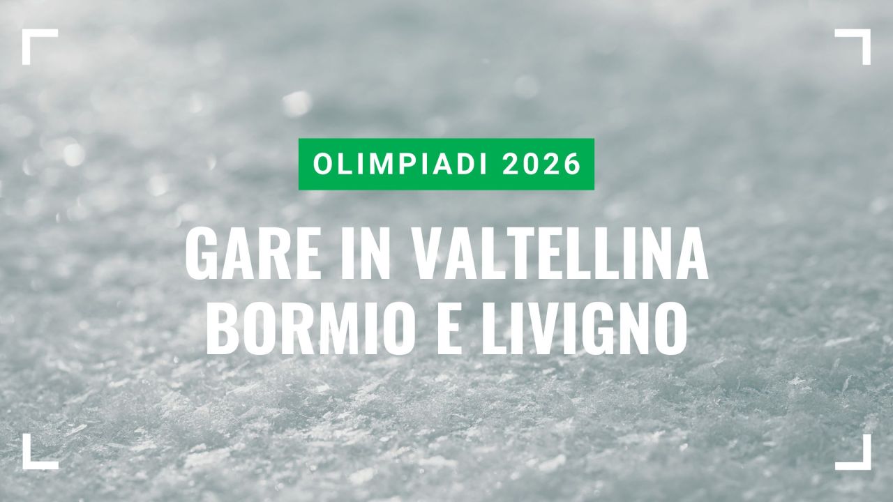 Olimpiadi Invernali 2026 in Valtellina: il calendario gare di Bormio e Livigno Olimpiadi Invernali 2026 in Valtellina: il calendario gare di Bormio e Livigno